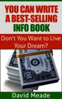You Can Write A Best-Selling Info Book! - Preview