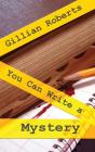 You Can Write A Mystery - Preview