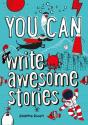 You Can Write Awesome Stories - Preview