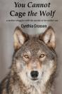 You Cannot Cage The Wolf - Preview