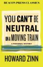 You Can'T Be Neutral On A Moving Train - Preview