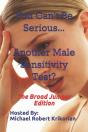 You Can'T Be Serious... Another Male Sensitivity Test? - Preview