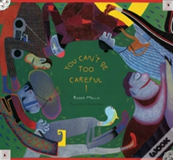 Capa do artigo You Can'T Be Too Careful!