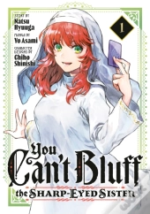 You Can'T Bluff The Sharp-Eyed Sister 1