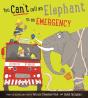 You Can'T Call An Elephant In An Emergency - Preview