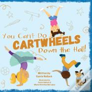 You Can'T Do Cartwheels Down The Hall
