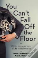 You Can'T Fall Off The Floor
