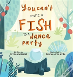 Capa do artigo You Can'T Invite A Fish To A Dance Party