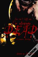 You Can'T Kill Me, I'M Already Dead