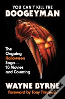 You Can'T Kill The Boogeyman