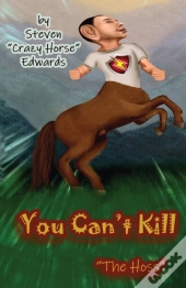 You Can'T Kill 