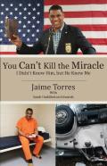 You Can'T Kill The Miracle