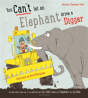 You Can'T Let An Elephant Drive A Digger - Preview