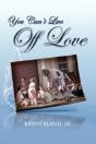 You Can'T Live Off Love - Preview