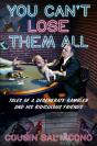 You Can'T Lose Them All - Preview
