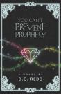 You Can'T Prevent Prophecy - Preview