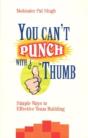 You Can'T Punch With A Thumb - Preview