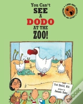 You Can'T See A Dodo At The Zoo!