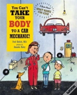 Capa do artigo You Can'T Take Your Body To A Car Mechanic