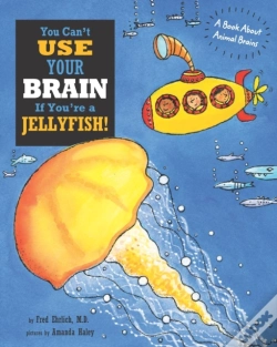 Capa do artigo You Can'T Use Your Brain If You'Re A Jellyfish!