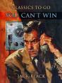 You Can'T Win - Preview