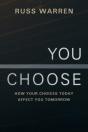 You Choose: How Your Choices Today Affect You Tomorrow - Preview