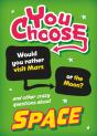 You Choose: Space - Preview