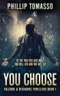 You Choose - Preview