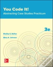 You Code It! Abstracting Case Studies Practicum