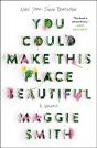 You Could Make This Place Beautiful - Preview
