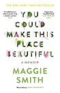 You Could Make This Place Beautiful - Preview