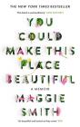 You Could Make This Place Beautiful - Preview