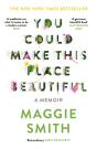 You Could Make This Place Beautiful - Preview