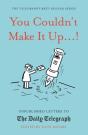 You Couldn'T Make It Up...! - Preview