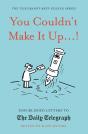 You Couldn'T Make It Up...! - Preview
