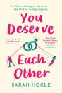 You Deserve Each Other - Preview