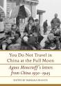 You Do Not Travel In China At The Full Moon - Preview