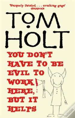 Capa do artigo You Don'T Have To Be Evil To Work Here, But It Helps