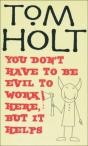 You Don'T Have To Be Evil To Work Here, But It Helps - Preview