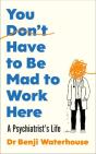 You Don'T Have To Be Mad To Work Here - Preview