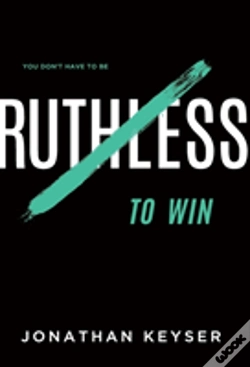 Capa do artigo You Don'T Have To Be Ruthless To Win
