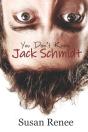 You Don'T Know Jack Schmidt - Preview