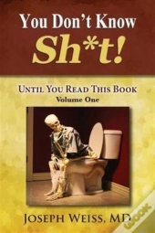 You Don'T Know Sh*T!
