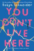 You Don'T Live Here