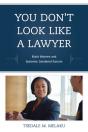 You Don'T Look Like A Lawyer - Preview