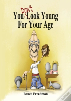 Capa do artigo You Don'T Look Young For Your Age