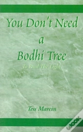 You Don'T Need A Bodhi Tree