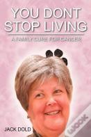 You Don'T Stop Living