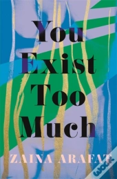 You Exist Too Much