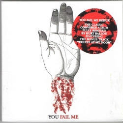 Capa do artigo You Fail Me Redux - CD